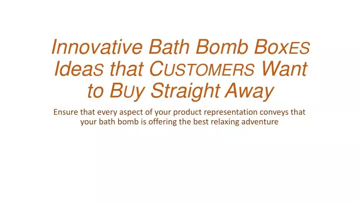 innovative bath bomb box es idea s that customers want to b u y straight away