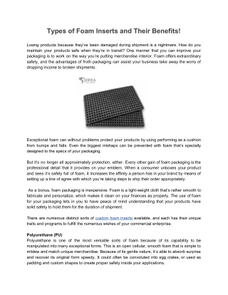 types of foam inserts and their benefits