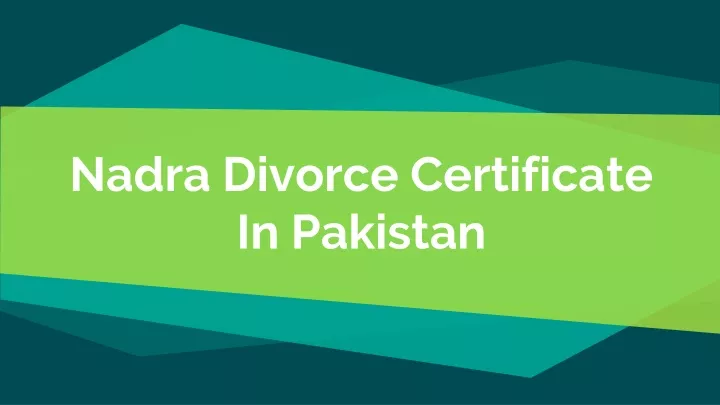 nadra divorce certificate in pakistan