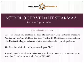 Best Astrologer in India - Astrologer Vedant Sharmaa JI