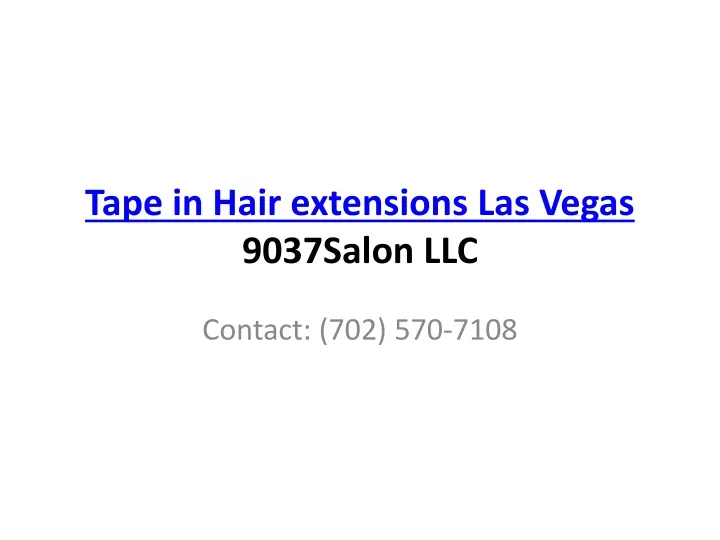 tape in hair extensions las vegas 9037salon llc