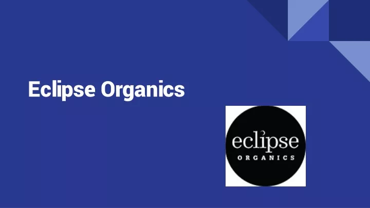 eclipse organics