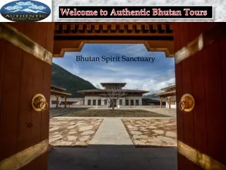 Finest Bhutan Tour Packages for Your Memorable Trip