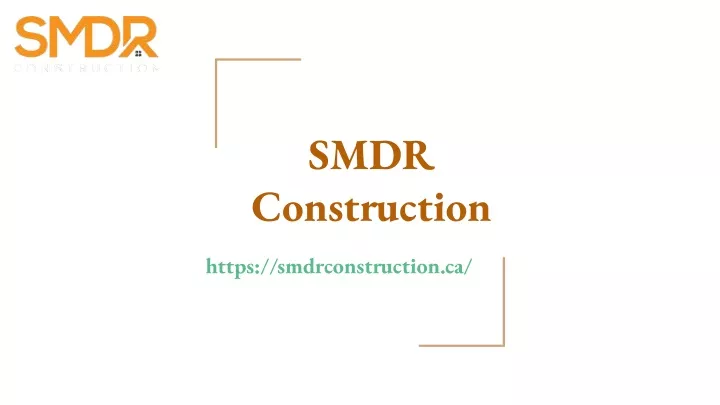 smdr construction