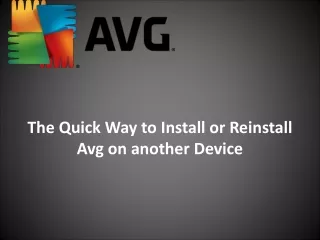 the quick way to install or reinstall avg on another device