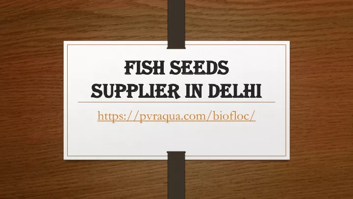 fish seeds supplier in delhi