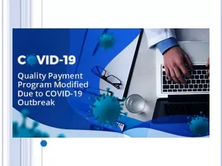 Quality Payment Program Modified Due to COVID-19 Outbreak