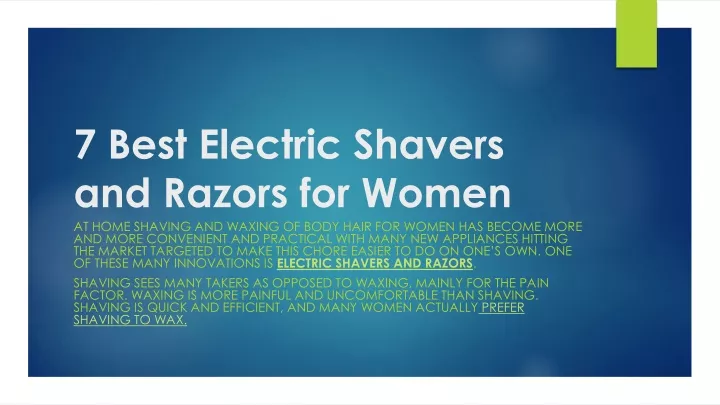 7 best electric shavers and razors for women
