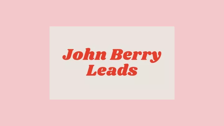 john berry leads