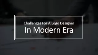 Challenges For A Logo Designer In Modern Era