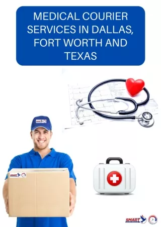 Medical Courier Services in Dallas, Fort Worth and Texas