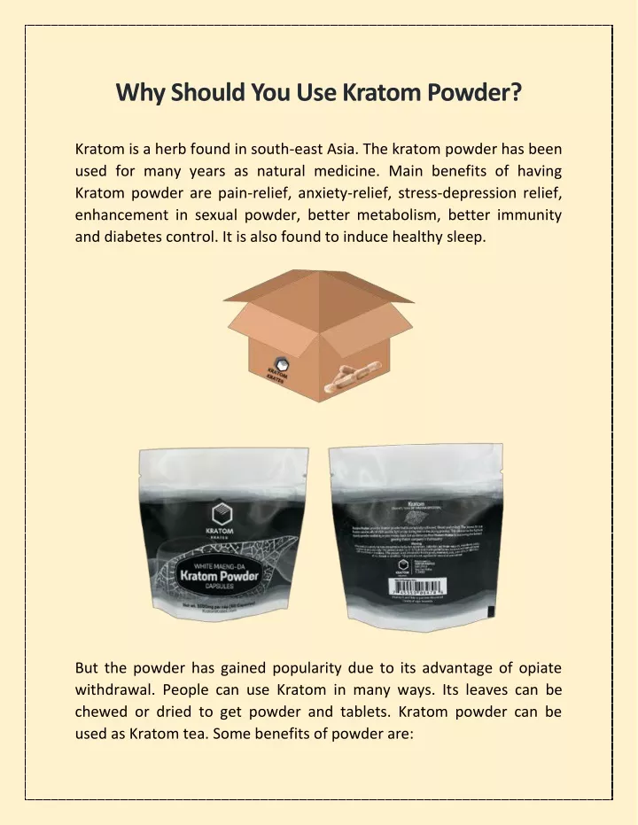 why should you use kratom powder