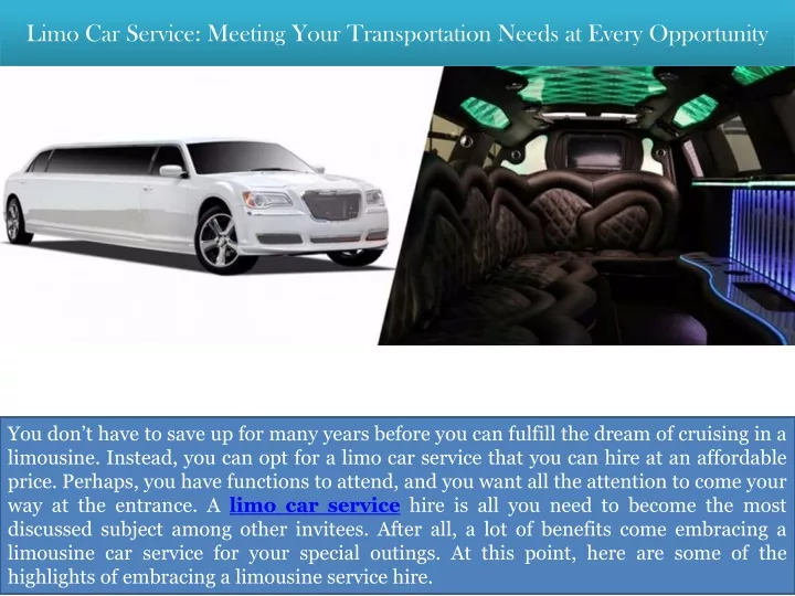 limo car service meeting your transportation needs at every opportunity