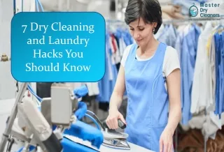 7 Helpful Dry Cleaning and Laundry Hacks You Should Know