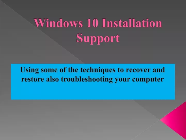 windows 10 installation support