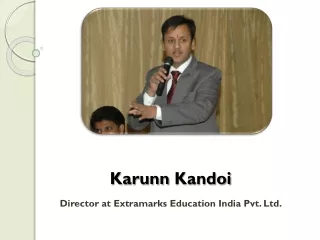 Karunn Kandoi - Director at Extramarks Education India