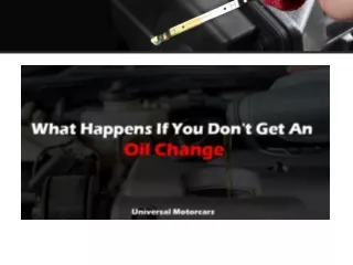 What Happens If You Don’t Get An Oil Change