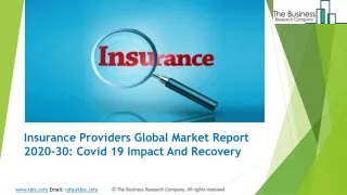 Insurance Providers Market Report 2020-2030 | Covid 19 Impact And Recovery