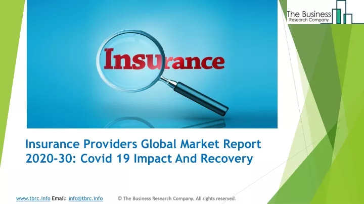 insurance providers global market report 2020 30 covid 19 impact and recovery