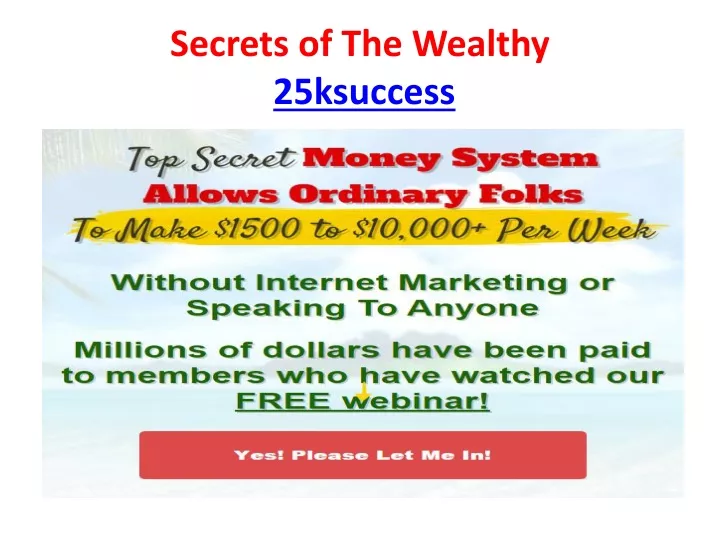 secrets of the wealthy 25ksuccess