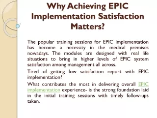 Why Achieving EPIC Implementation Satisfaction Matters?