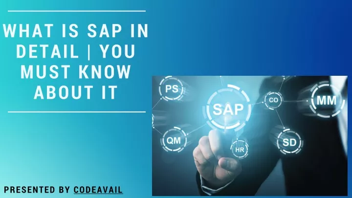 what is sap in detail you must know about it