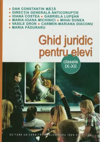 Ghid juridic pentru elevii de liceu