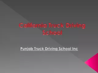 California Truck Driving School