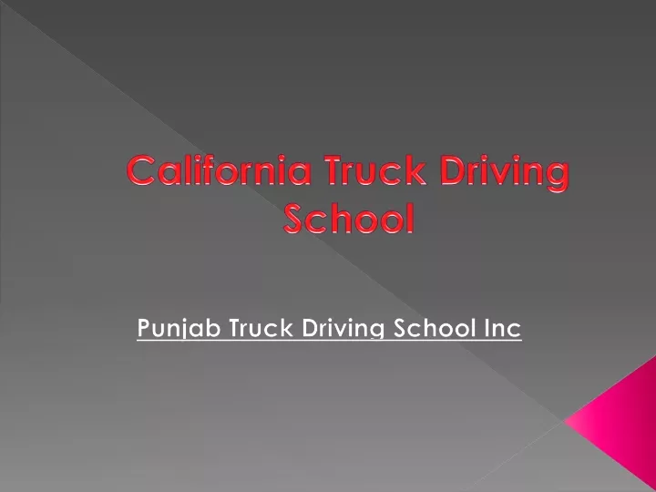 california truck driving school