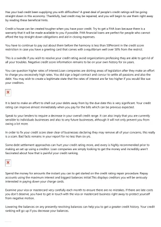 has your bad credit been supplying you with
