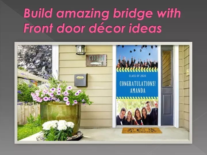 build amazing bridge with front door d cor ideas