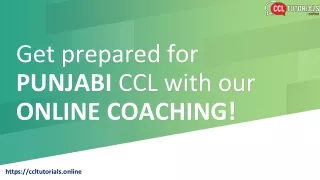Get prepared for Punjabi CCL with our LIVE ONLINE COACHING!