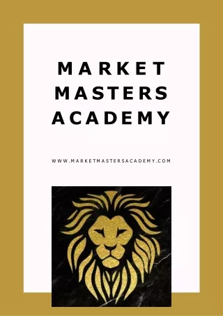 Join Market Masters Academy To Bring Stability & Success To Markets