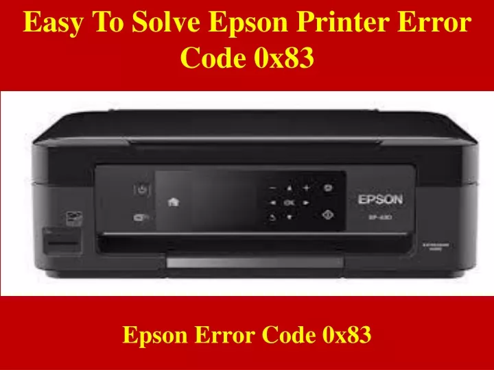 easy to solve epson printer error code 0x83