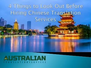 4 Things to Look Out Before Hiring Chinese Translation Services