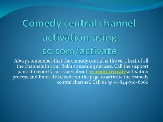 Comedy cnetral activation using cc.com/activate