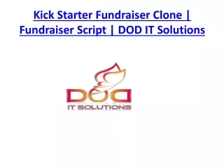 kick starter fundraiser clone fundraiser script dod it solutions
