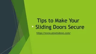 Tips to Make Your Sliding Doors Secure - AIS Windows
