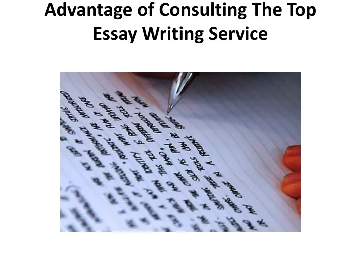advantage of consulting the top essay writing service