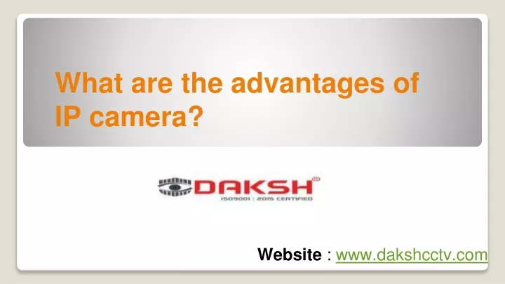 what are the advantages of ip camera