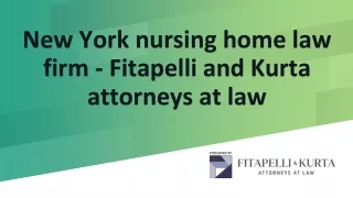 New York nursing home law firm - Fitapelli and Kurta attorneys at law