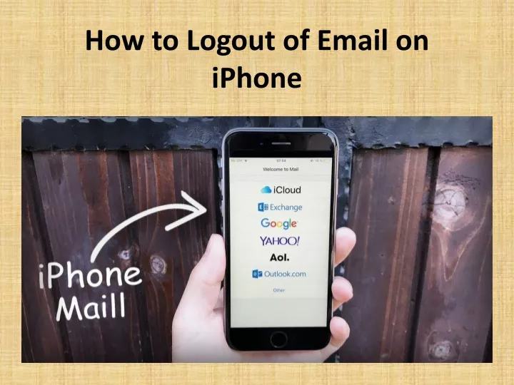 how to logout of email on iphone