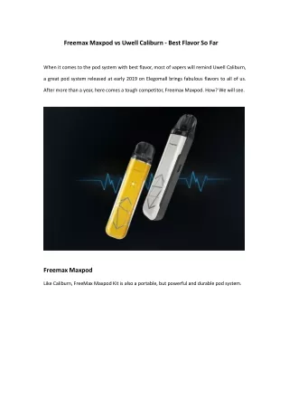 freemax maxpod vs uwell caliburn best flavor