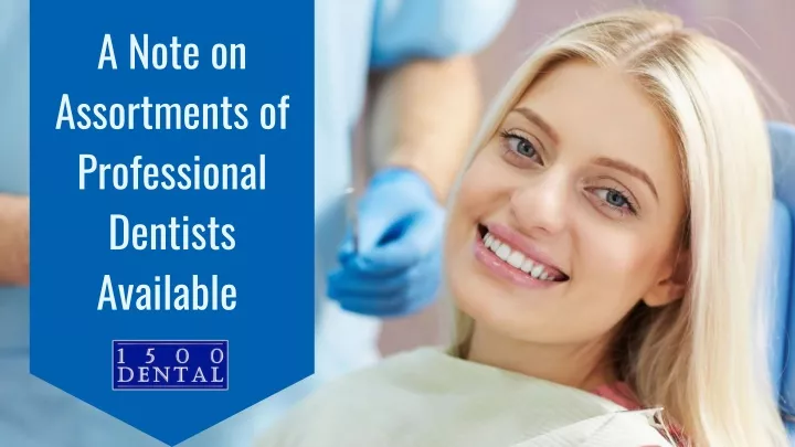 a note on assortments of professional dentists