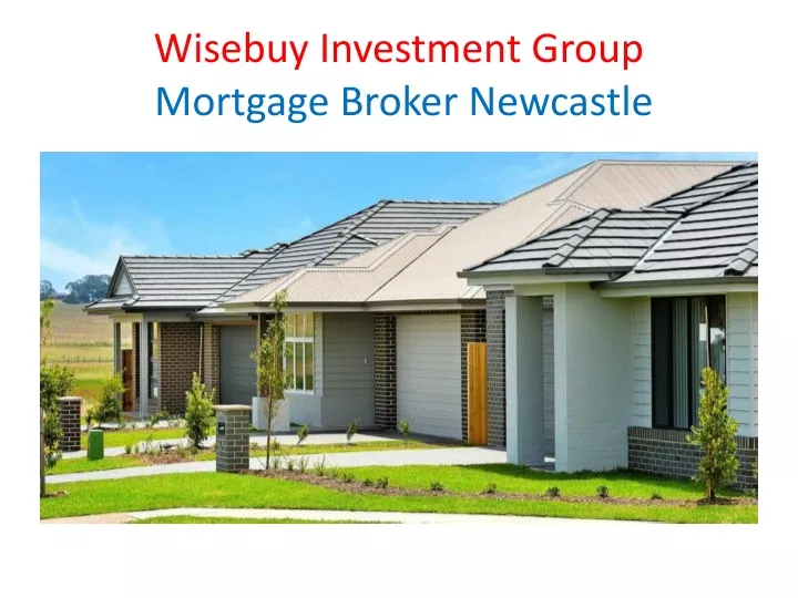 wisebuy investment group mortgage broker newcastle