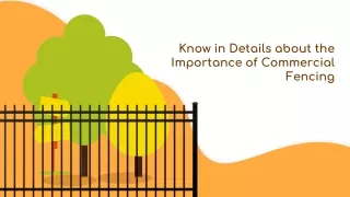 know in details about the importance of commercial fencing