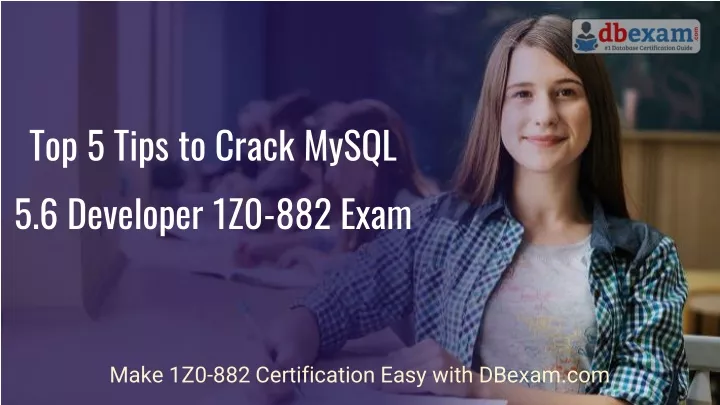 top 5 tips to crack mysql 5 6 developer