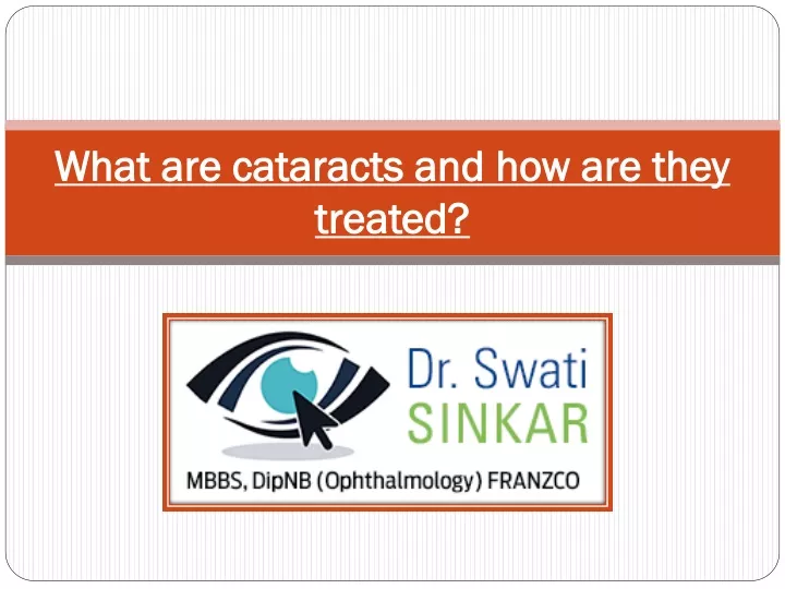 what are cataracts and how are they treated