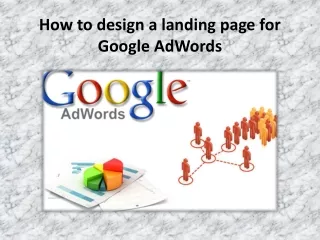 How to design a landing page for Google AdWords