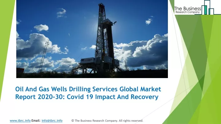 oil and gas wells drilling services global market report 2020 30 covid 19 impact and recovery